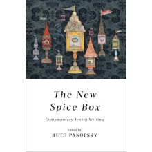 The New Spice Box Contemporary Jewish Writing