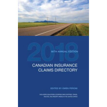 Canadian Insurance Claims Directory 2018 - 86th edition