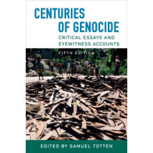 Centuries of Genocide - Critical Essays and Eyewitness Accounts, Fifth Edition