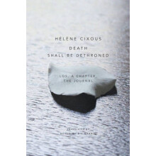 Death Shall be Dethroned Los, a Chapter, the Journal