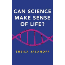 Can Science Make Sense of Life New Human Frontiers