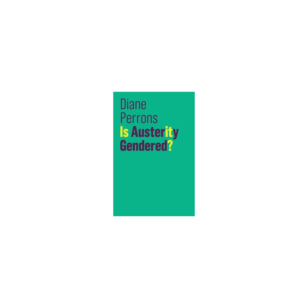 Is Austerity Gendered? Perrons Paperback Polity Press - Image 6