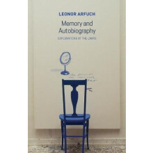 Memory and Autobiography Explorations at the Limits Critical South