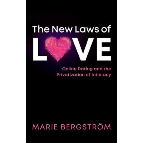 The New Laws of Love