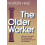 The Older Worker 1