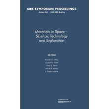 Materials in Space Science, Technology and Exploration Volume 551 MRS Proceedings