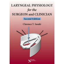 Laryngeal Physiology for the Surgeon and Clinician