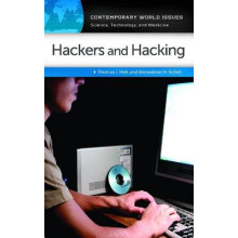 Hackers and Hacking A Reference Handbook Contemporary World Issues