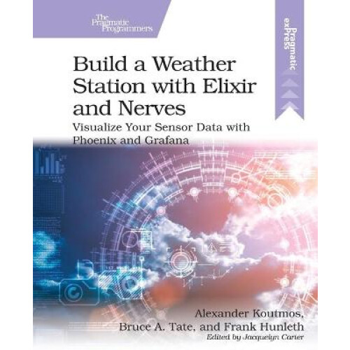 Build a Weather Station with Elixir and Nerves