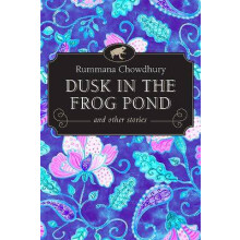 Dusk in the Frog Pond and Other Stories
