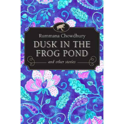 Dusk in the Frog Pond and Other Stories