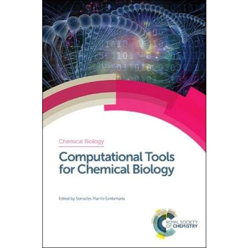 Computational Tools for Chemical Biology Volume 3