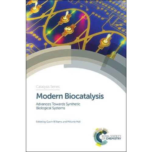 Modern Biocatalysis