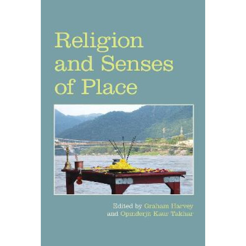 Religion and Senses of Place