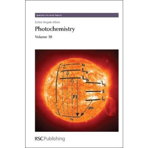 Photochemistry Volume 38 Specialist Periodical Reports