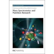 Mass Spectrometry And Nutrition Research Rsc Food Analysis Monographs