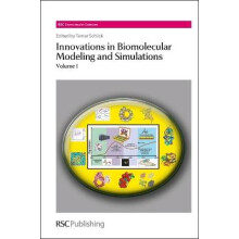 Innovations in Biomolecular Modeling and Simulations Volume 1