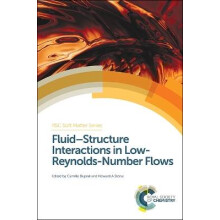 FluidStructure Interactions in LowReynoldsNumber Flows Soft Matter Series Volume 4