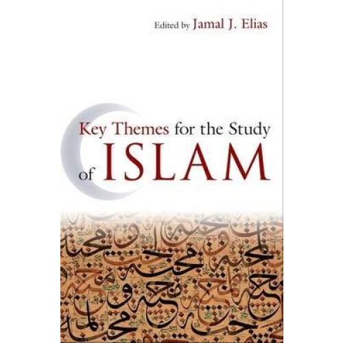 Key Themes for the Study of Islam
