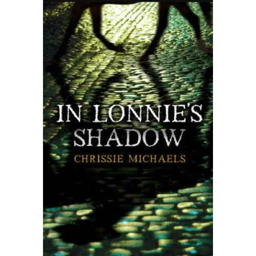 In Lonnies Shadow