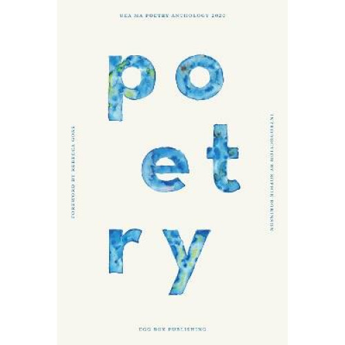 UEA Creative Writing Anthology Poetry 2020