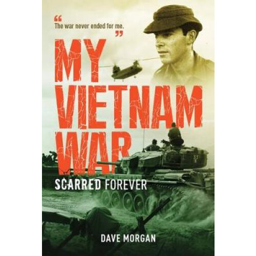 My Vietnam War Scarred Forever