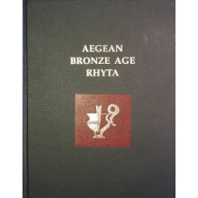 Aegean Bronze Age Rhyta 19 Prehistory Monographs