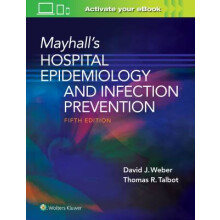 Mayhall's Hospital Epidemiology and Infection Prevention