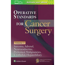 Operative Standards for Cancer Surgery: Volume 3