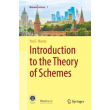 Introduction to the Theory of Schemes Moscow Lectures