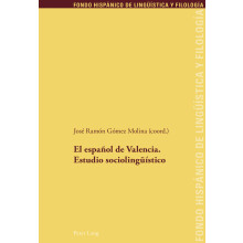 El espaol de Valencia Estudio sociolingstico 17 Estudio Sociolingaueistico Fondo Hispanico de Linguistica y Filologia