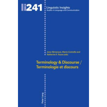 Terminology  DiscourseTerminologie et discours 241 Linguistic Insights Studies in Language and Communication