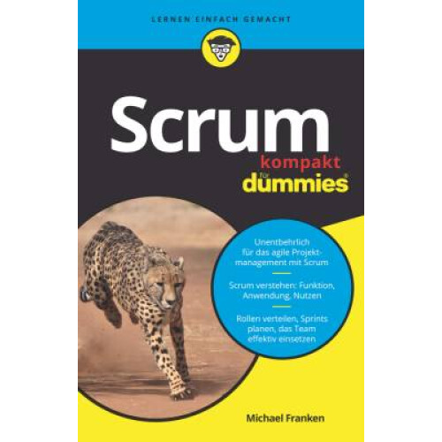 Scrum kompakt fr Dummies Fr Dummies