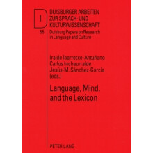 Language, Mind, and the Lexicon 66 Duisburger Arbeiten zur Sprach und Kulturwissenschaft Duisburg Papers on Research in Language and Culture