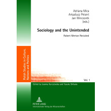 Sociology and the Unintended Robert Merton Revisited 1 Polish Studies in Culture, Nations and Politics