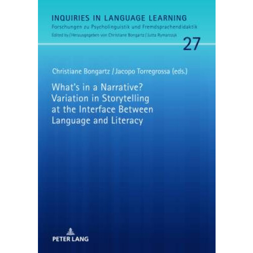 What's in a Narrative? Variation in Storytelling at the Interface Between Language and Literacy