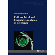 Philosophical and Linguistic Analyses of Reference 2 Studies in Philosophy of Language and Linguistics