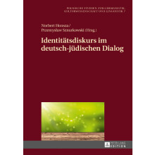 Identittsdiskurs im deutschjdischen Dialog 7 Europische Studien Zur Germanistik, Kulturwissenschaft Und Linguistik