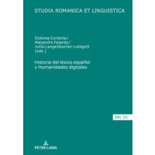 Historia del lxico espaol y Humanidades digitales 53 Studia Romanica Et Linguistica