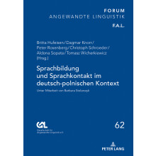 Sprachbildung und Sprachkontakt im deutschpolnischen Kontext Unter Mitarbeit von Barbara Stolarczyk 62 Forum Angewandte Linguistik  FAL