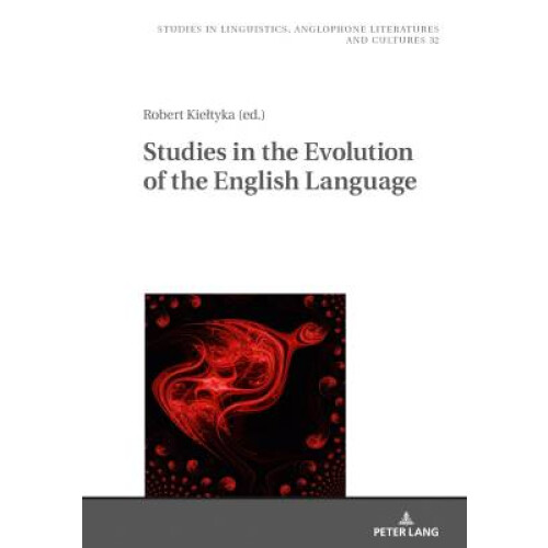 Studies in the Evolution of the English Language