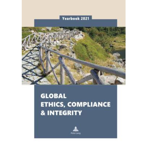 Global Ethics, Compliance  Integrity Yearbook 2021