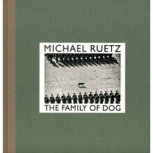 Michael Ruetz The Family of Dog