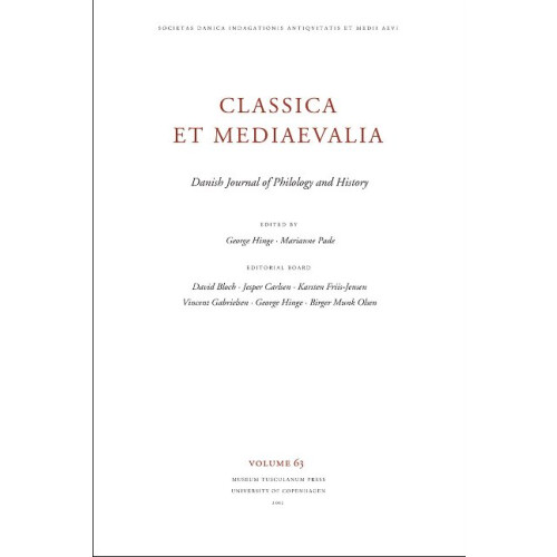 Classica et Mediaevalia Volume 63