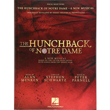 The Hunchback Of Notre Dame: The Stage Musical - Vocal Selections: Vocal Selections - the Stage Musical