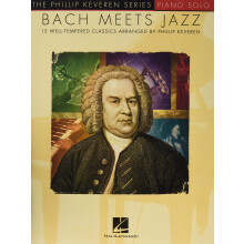 Bach Meets Jazz: The Phillip Keveren Series (The Phillip Keveren Series, Piano Solo)