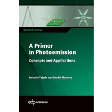 A Primer in Photoemission Concepts and Applications QuinteSciences