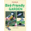 Creating a Bird Friendly Garden Book 1