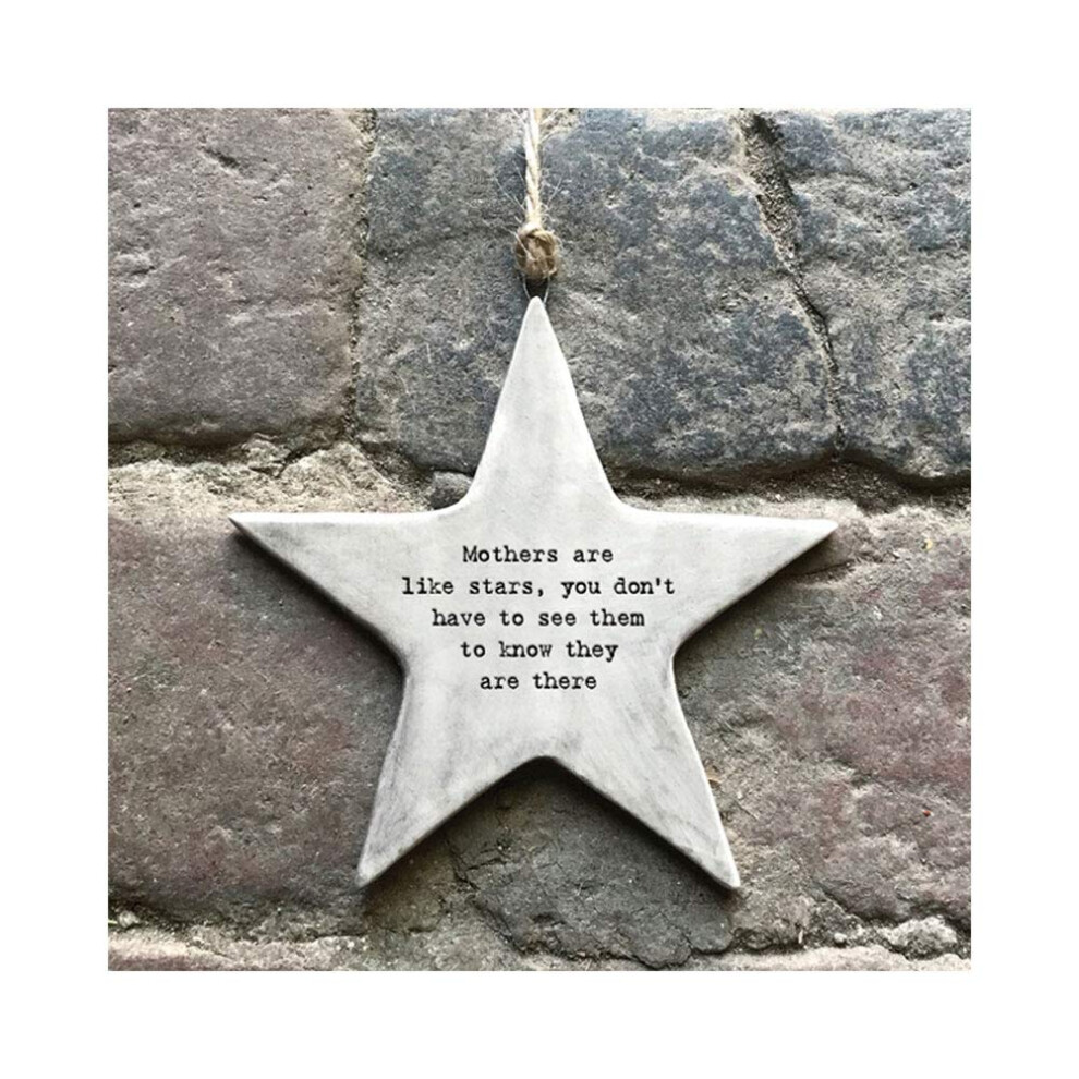 East Of India Rustic Hanging Star Mothers Are Like Stars