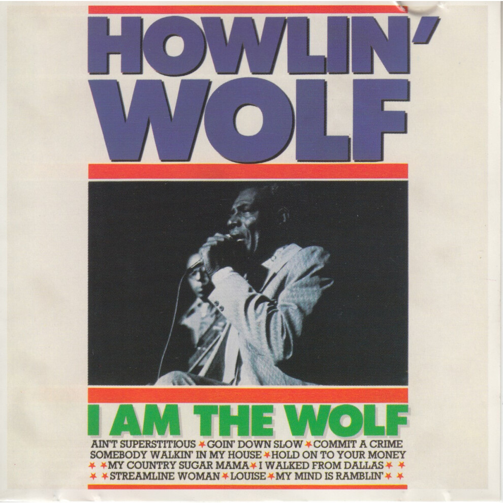 I Am The Wolf - Howlin' Wolf